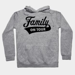 Family On Tour (Family Vacation / Black) Hoodie